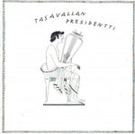 Tasavallan Presidentti - Tasavallan Presidentti