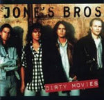 Jone's Bros - Dirty Movies