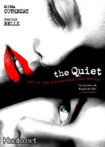 The Quiet