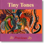 Tiny Tones - Precious