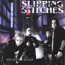 Slipping Stitches - Melody Cruise