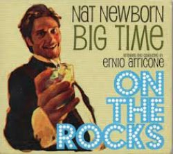 Nat Newborn Big Time - On The Rocks