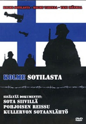 Kolme Sotilasta