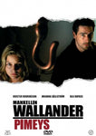 Wallander - Pimeys