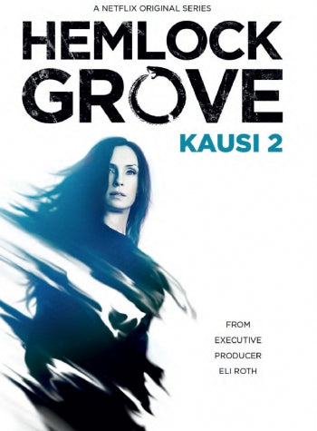 Hemlock Grove 2. Kausi