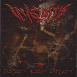 Iniquity - Iniquity Bloody Iniquity