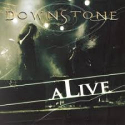 Downstone - Alive