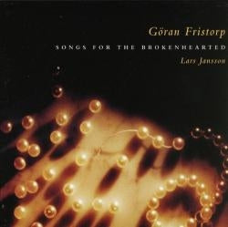 Gäran Fristorp - Songs for the brokenhearted