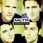 Michael Learns To Rock - MLTR