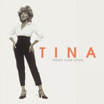 Tina Turner - Twenty Four Seven