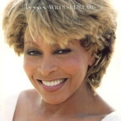 Tina Turner - Wildest Dreams