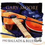 Gary Moore - Ballads & Blues 1982