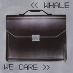 Whale - We Care