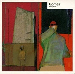 Gomez - Bring It On