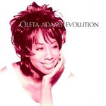 Oleta Adams - Evolution