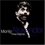 Monty Alexander - Three Originals