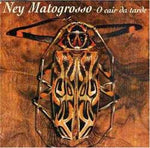 Ney Matogrosso - O Cair Da Tarde