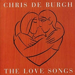 Chris de Burgh - The Love Songs