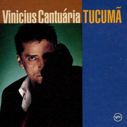 Vinicius Cantuaria - Tucuma