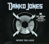 Danko Jones - Never Too Loud