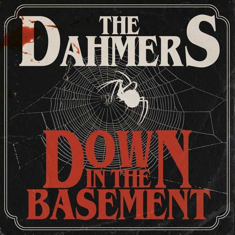 The Dahmers - Down In The Basement