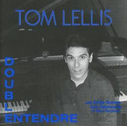 Tom Lellis - Double Entendre