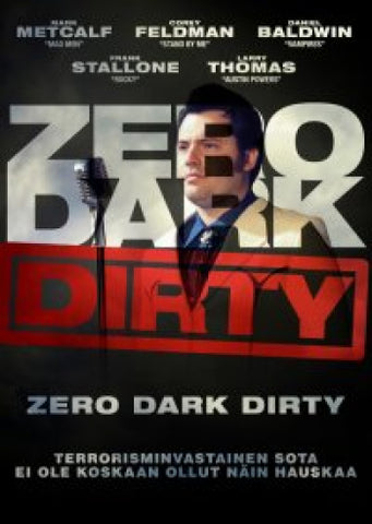 Zero Dark Dirty