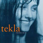 Tekla - Oranga Blad