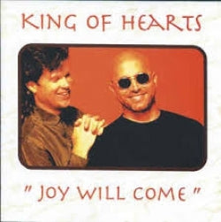 King Of Hearts - Joy Will Come