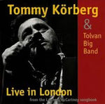 Tommy Körberg, Tolvan Big Band - Live In London From The Lennon/McCartney Songbook