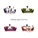 M People - Elegant Slumming