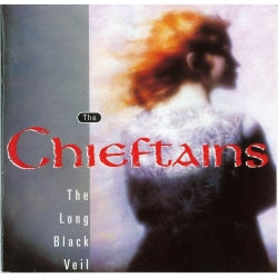 The Chieftains - The Long Black Veil