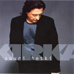 Kirka - Suuri Hetki