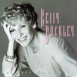 Betty Buckley - Children Will Listen