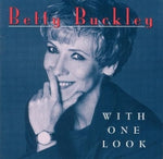 Betty Buckley - With One Look