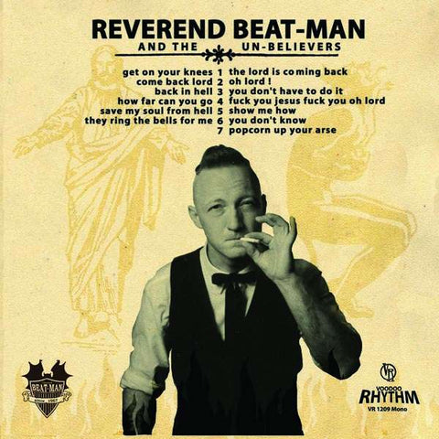 Reverend Beat-Man - Get On Your Knees