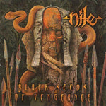 Nile - Black Seeds Of Vengeance