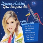 Diane Hubka - You Inspire Me