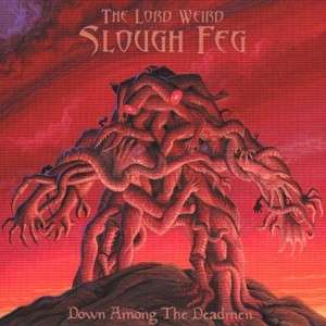 Slough Feg - Down Among The Deadmen