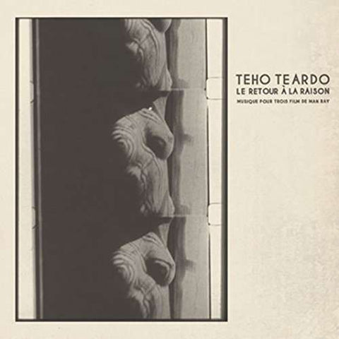 Teho Teardo - Le Retour A La Raison