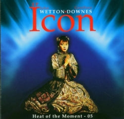 John Wetton and Geoffrey Downes - Heat Of The Moment