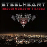 Steelheart - Through Worlds Of Stardust