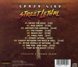 Crazy Lixx - Street Lethal