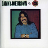 Danny Joe Brown - Danny Joe Brown Band