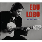 Edu Lobo - Meia-Noite