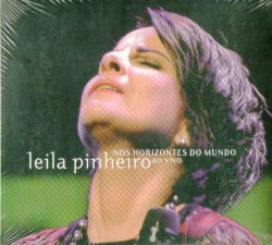 Leila Pinheiro - Nos Horizontes Do Mundo Ao Vivo