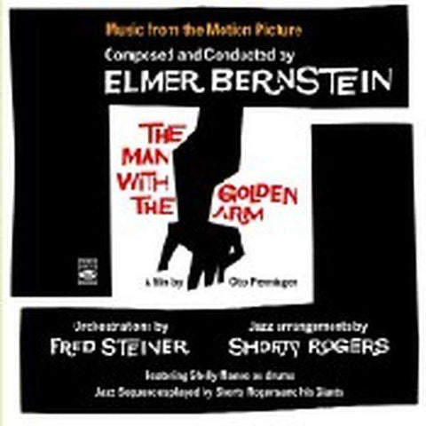 Elmer Bernstein - Filmmusik - The Man With The Golden Arm