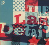 The Last Detail - The Last Detail
