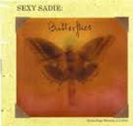 Sexy Sadie - Butterflies