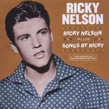 Rick Nelson - Ricky Nelson + Songs By Ricky